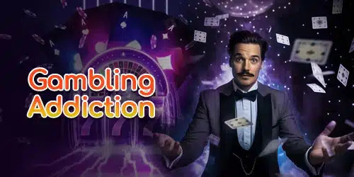 Gambling Addiction